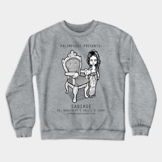 Saorise (Unseelie Court) Crewneck Sweatshirt by Palimpsest Podcast